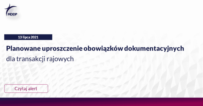 2022-07-13_Alert TP_Planowane uproszczenie obowiązków dokumentacyjnych_2