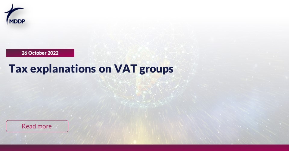 Tax explanations on VAT groups MDDP