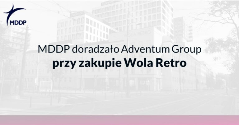 MDDP Adventum Group zakup Retro Wola MDDP Adventum Group zakup Retro Wola