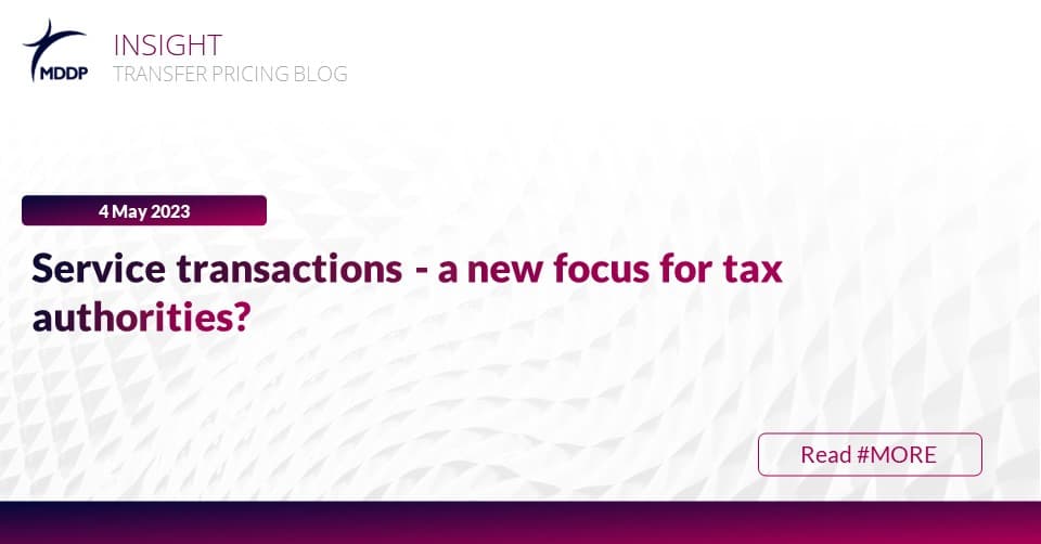 Service transactions a new focus for tax authorities? MDDP TAX ADVISORY