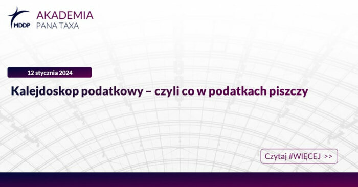 MDDP_Akademia Pana Taxa_Blog_Poziom wpis 2