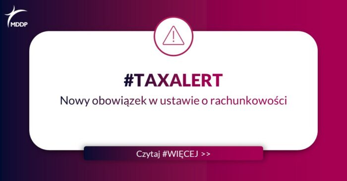 2024-04-24_Tax Alert_Nowy obowiązek w ustawie o rachunkowości Nowy obowiązek w ustawie o rachunkowości