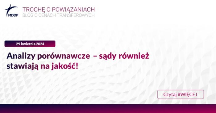 Analizy porównawcze – sądy również stawiają na jakość!