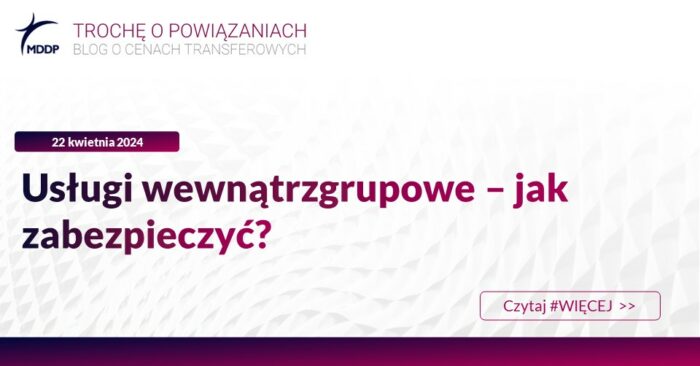 Usługi wewnątrzgrupowe – jak zabezpieczyć?