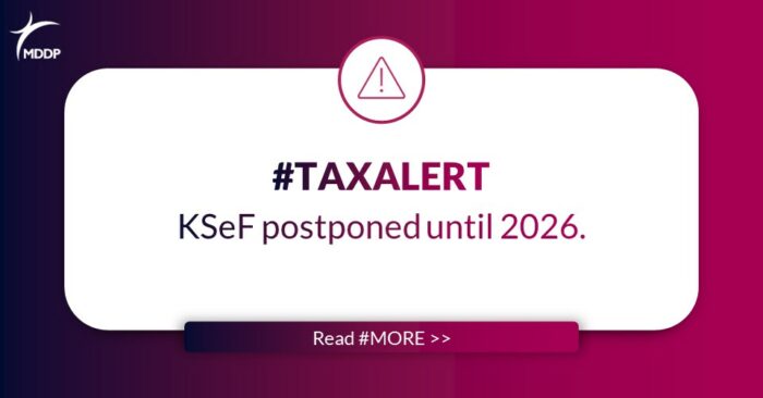 Tax Alert KSeF postponed until 2026. KSeF postponed until 2026.