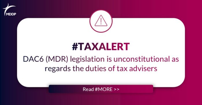 Tax Alert-grafika DAC6 (MDR) legislation is unconstitutional as regards the duties of tax advisers