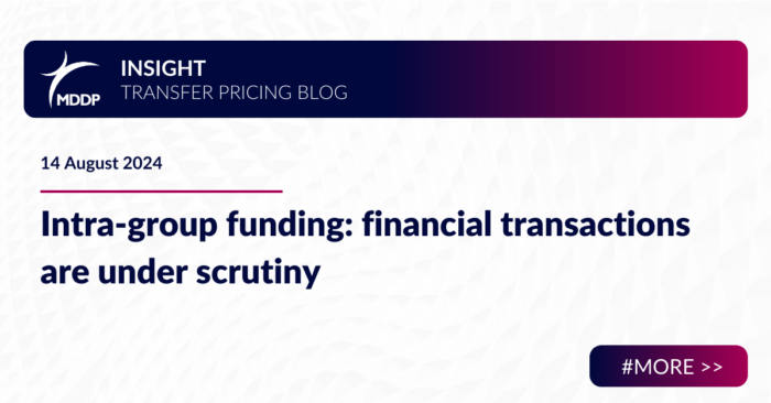 Intra-group funding: financial transactions are under scrutiny