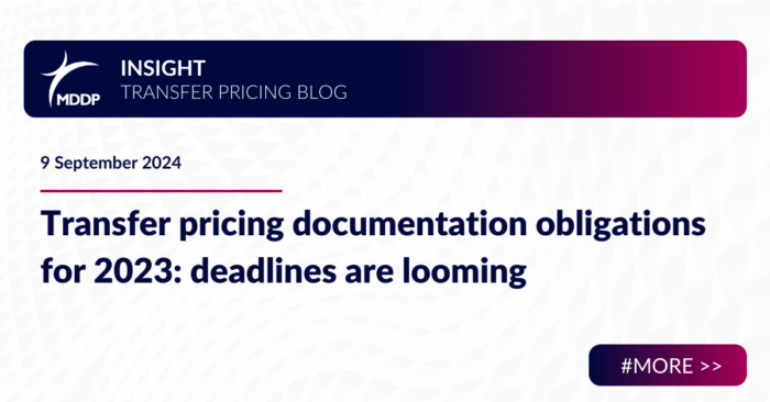 Transfer pricing documentation obligations for 2023: deadlines are looming