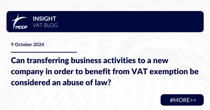 Can transferring business activities to a new company in order to benefit from VAT exemption be considered an abuse of law?