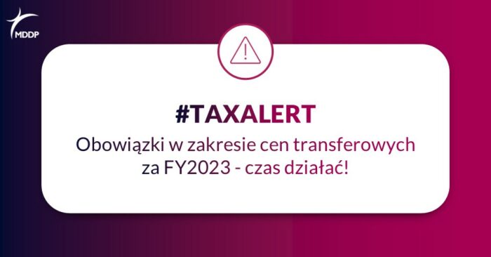 Tax Alert_Obowiązki w zakresie cen transferowych za FY2023