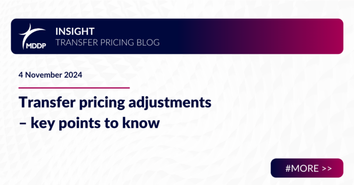 Transfer pricing adjustments – key points to know