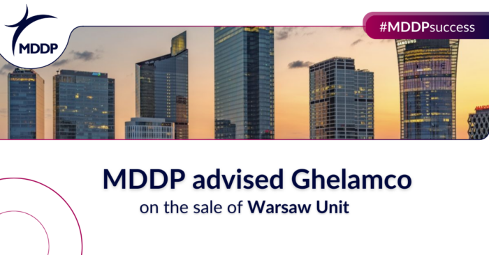 MDDP advised Ghelamco on the sale of Warsaw Unit