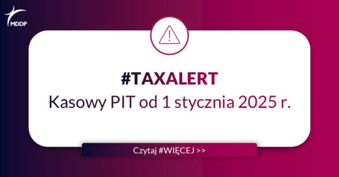Tax Alert-grafika pl Kasowy PIT od 1 stycznia 2025 r.