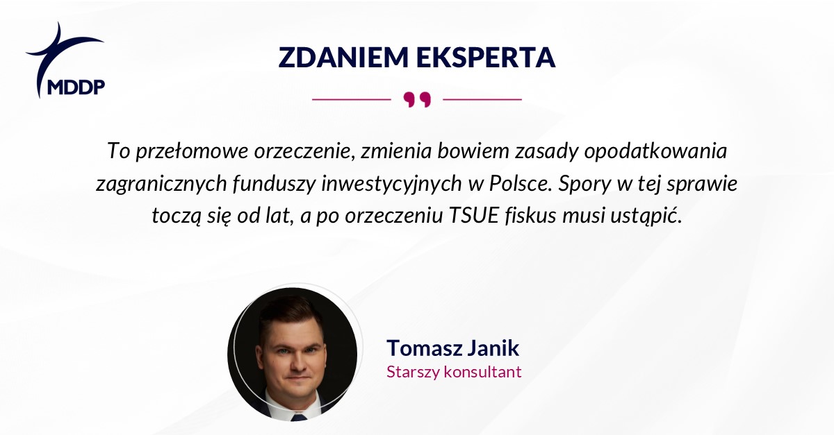 TSUE zagraniczny fundusz inwestycyjny może skorzystać ze zwolnienia