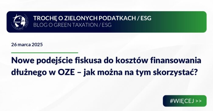 Nowe podejście fiskusa do podatków w OZE – jak można na tym skorzystać