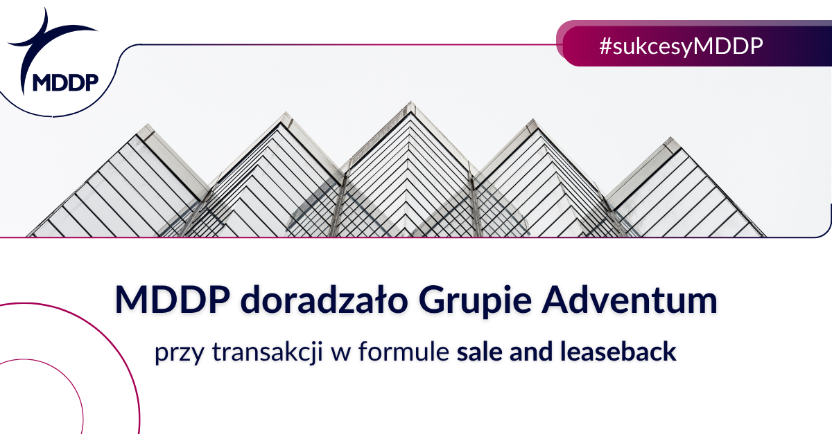MDDP doradzało Grupie Adventum