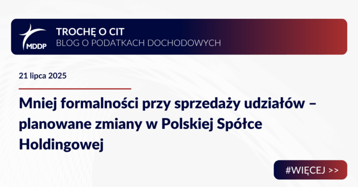 Planowane zmiany w Polskiej Spółce Holdingowej