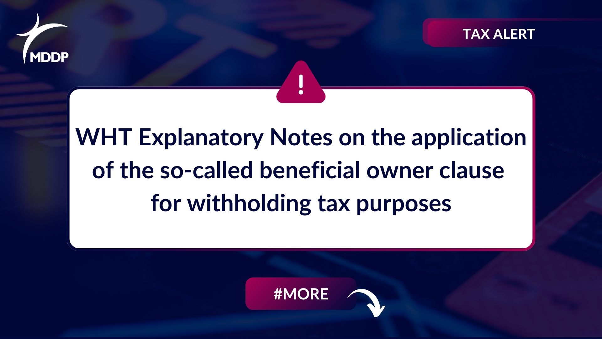 WHT Explanatory Notes from 3rd July, 2025 on the application of the so-called beneficial owner clause for withholding tax purposes WHT Explanatory Notes from 3rd July, 2025 on the application of the so-called beneficial owner clause for withholding tax purposes