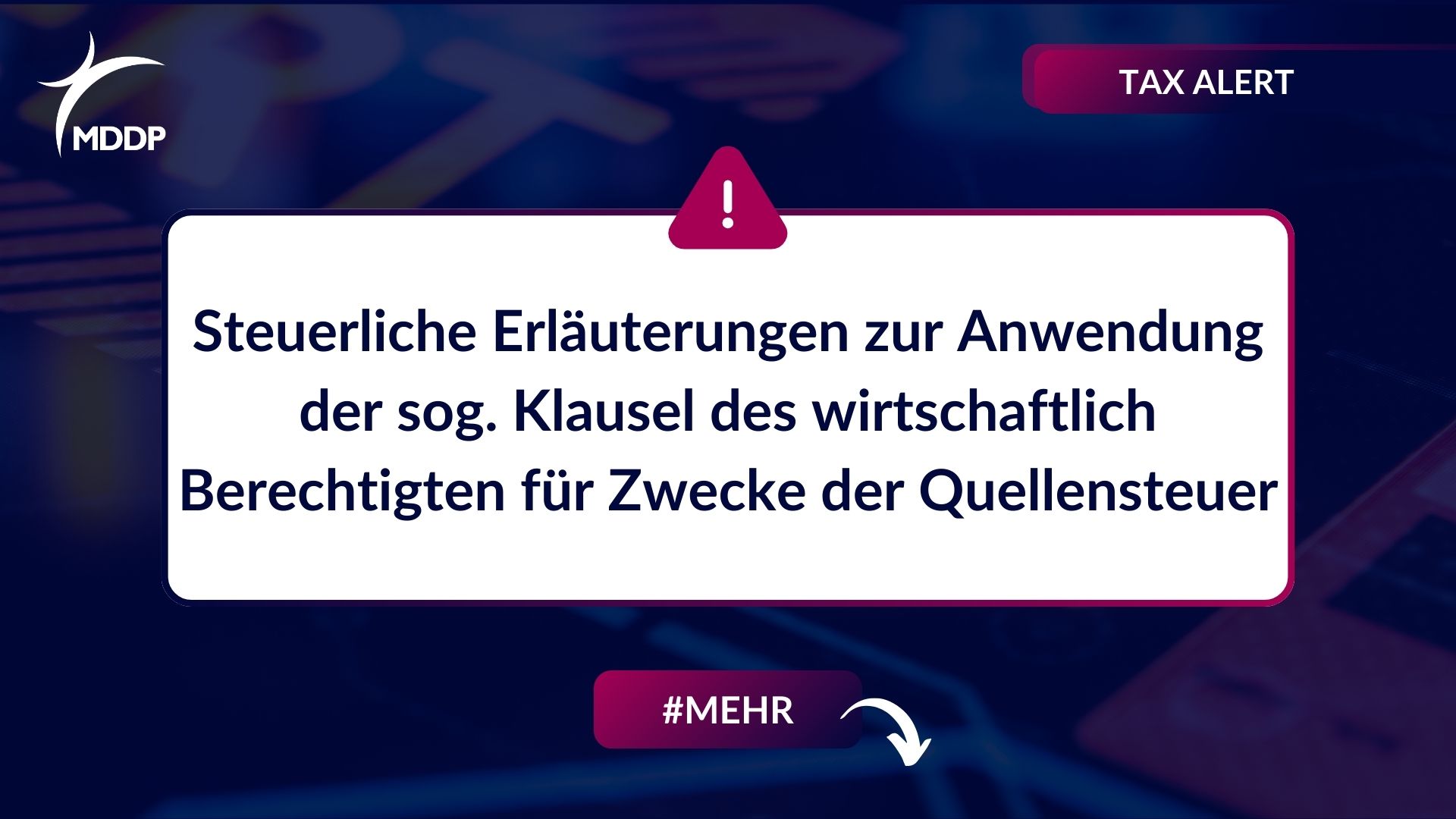 Steuerliche Erläuterungen zur Anwendung der sog. Klausel des wirtschaftlich Berechtigten für Zwecke der Quellensteuer