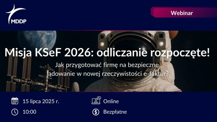 Misja KSeF 2026: odliczanie rozpoczęte! | Bezpłatny webinar