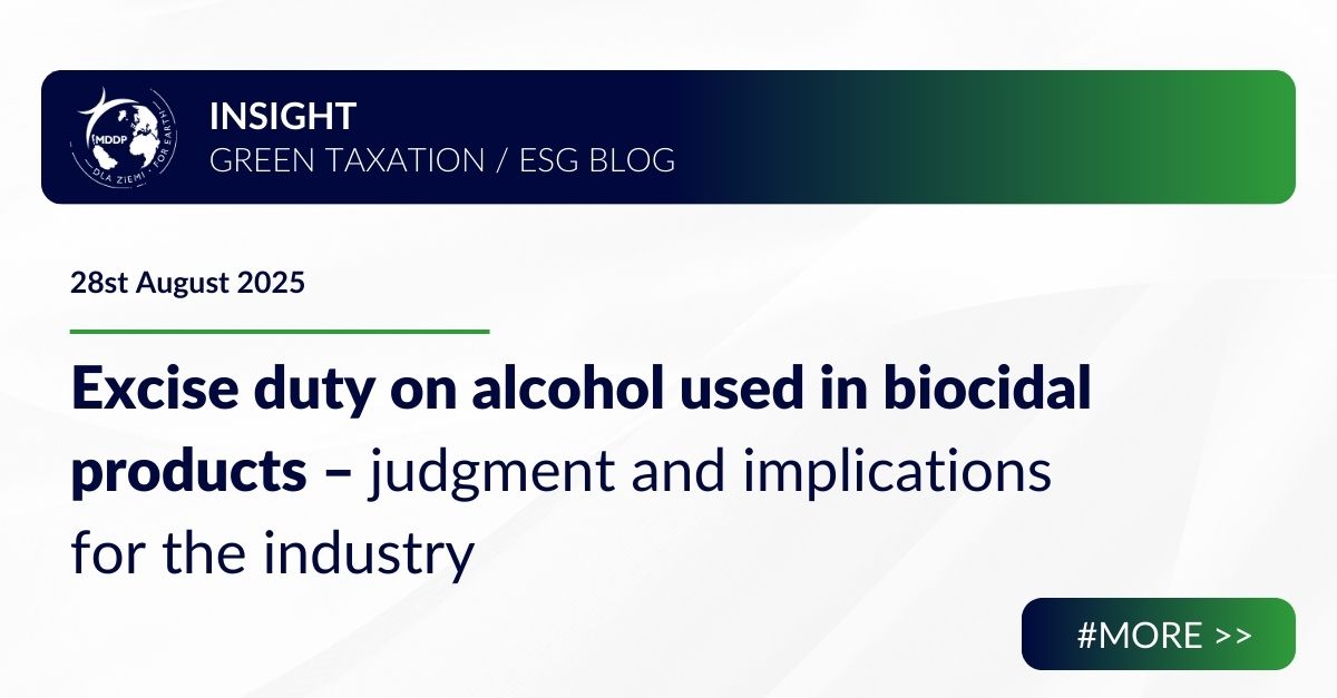 Excise duty on alcohol used in biocidal products – judgment and implications for the industry