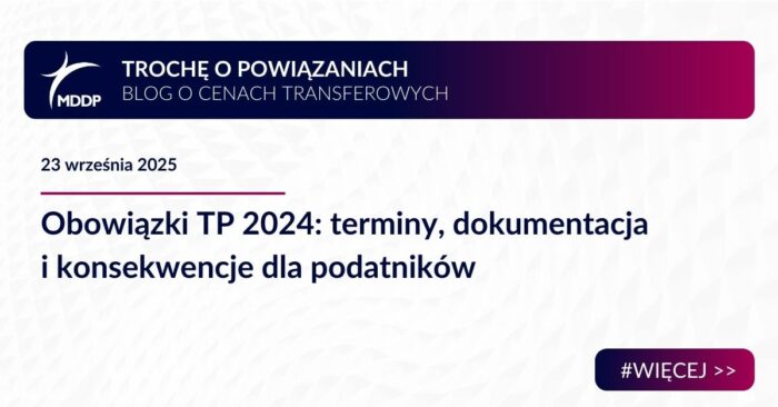 Obowiązki TP 2024: terminy, dokumentacja i konsekwencje dla podatników