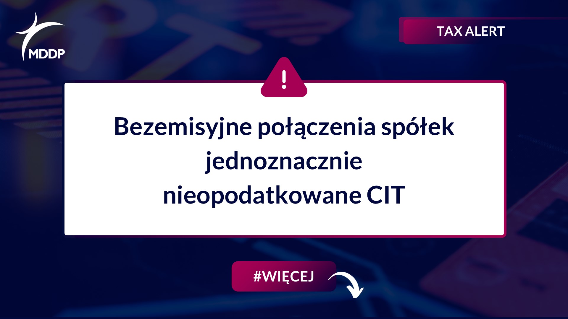 Bezemisyjne połączenia spółek jednoznacznie nieopodatkowane CIT