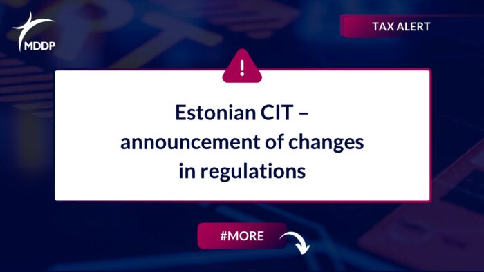 Estonian CIT – announcement of changes in regulations