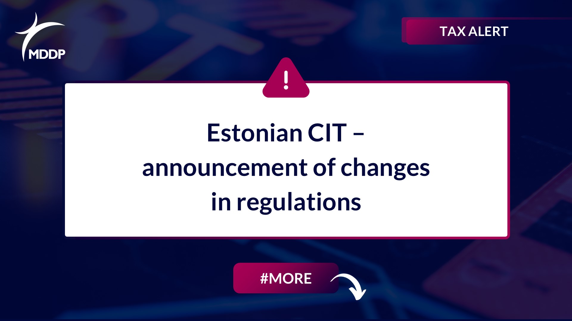 Estonian CIT – announcement of changes in regulations Estonian CIT – announcement of changes in regulations