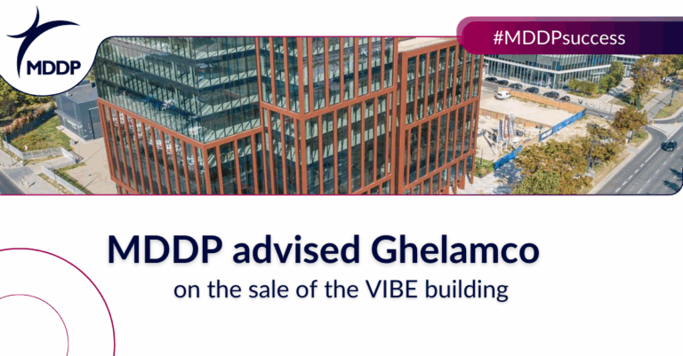 MDDP advised Ghelamco on the sale of the VIBE building MDDP advised Ghelamco on the sale of the VIBE building