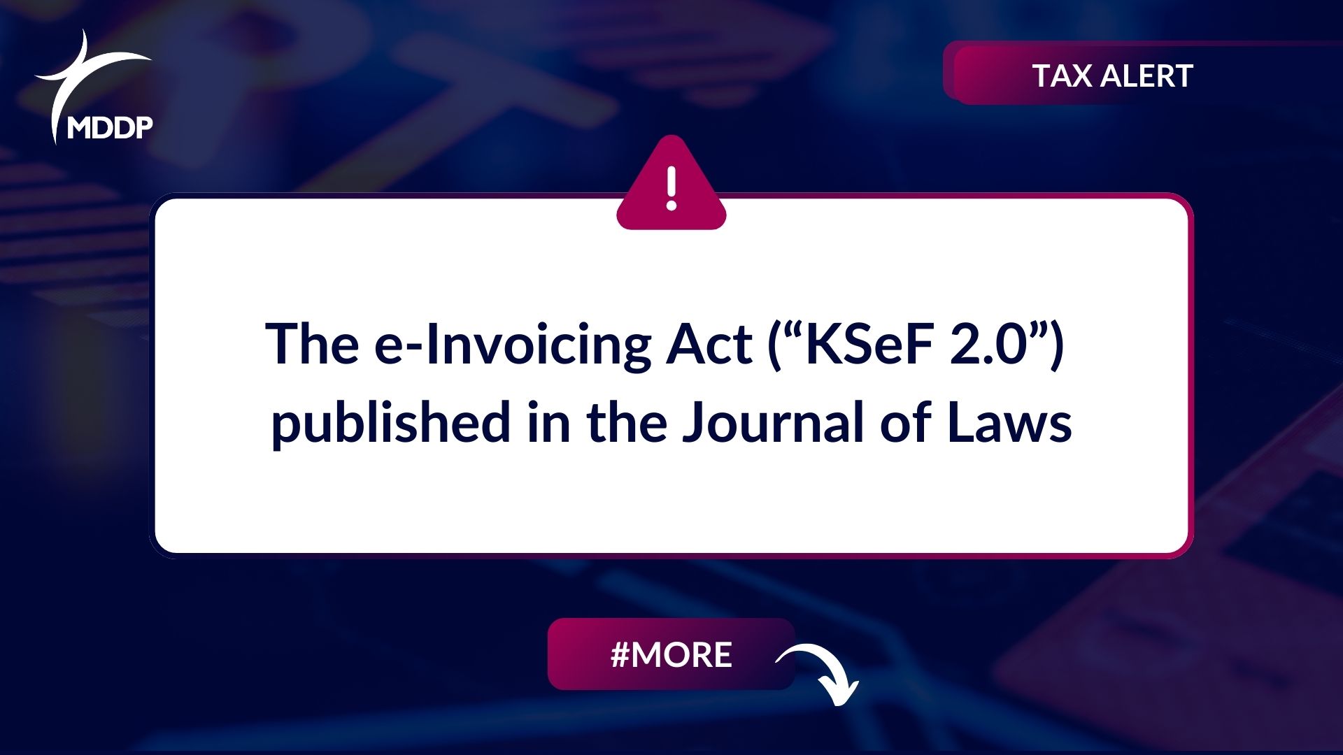 The e-Invoicing Act (“KSeF 2.0”) published in the Journal of Laws