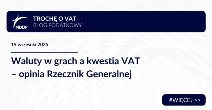 Waluty w grach a kwestia VAT – opinia Rzecznik Generalnej