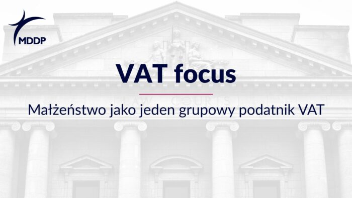 Małżeństwo jako jeden grupowy podatnik VAT