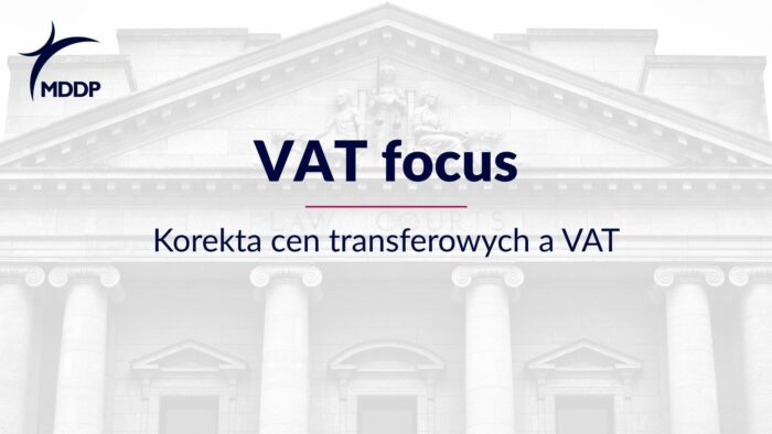 Korekta cen transferowych a VAT Korekta cen transferowych a VAT