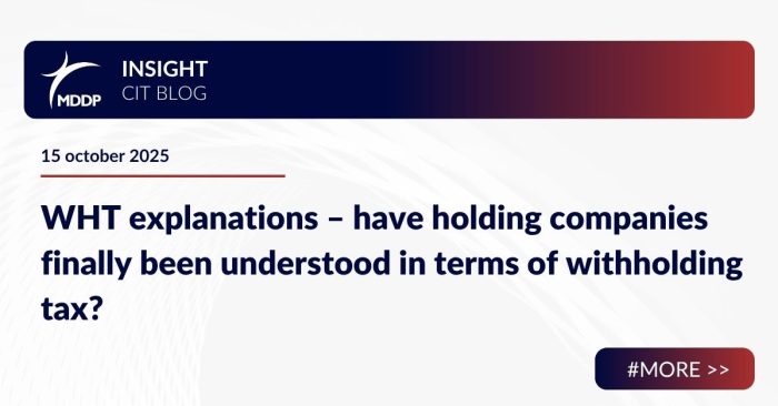WHT explanations – have holding companies finally been understood in terms of withholding tax?