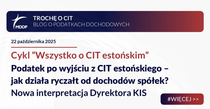 Podatek po wyjściu z CIT estońskiego