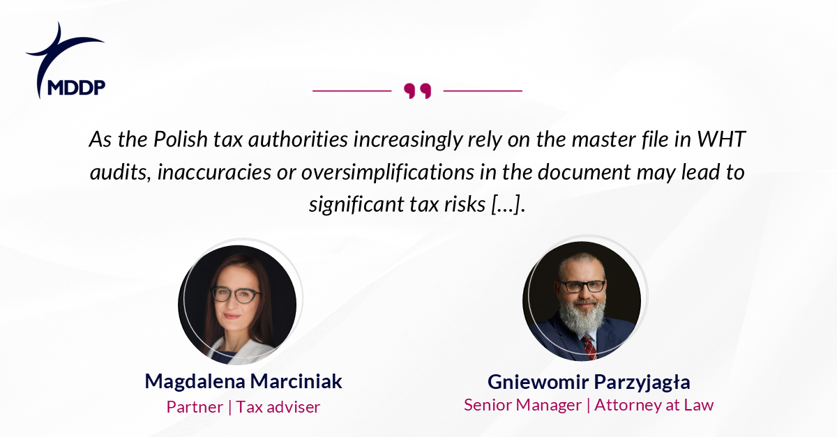 Avoiding a ‘delayed time bomb’: how master file documentation impacts Polish WHT