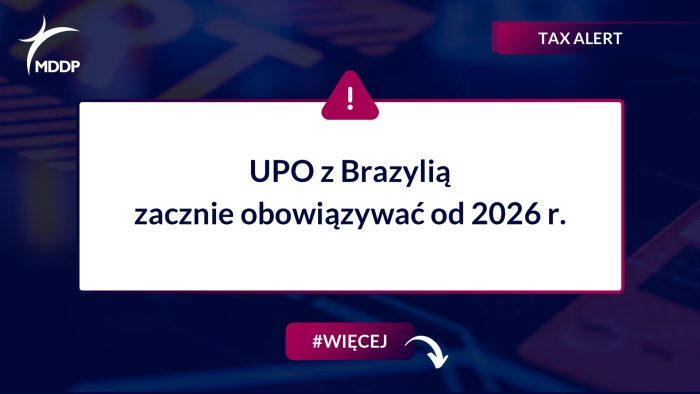 UPO z Brazylią zacznie obowiązywać od 2026 r.