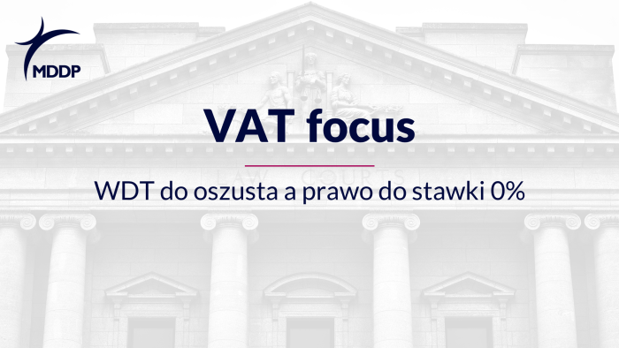 Wyrok WSA w Poznaniu: prawo do stawki 0% w WDT, gdy podatnik wykazał należytą staranność, mimo oszustwa kontrahenta. Kluczowa rola weryfikacji kontrahentów.