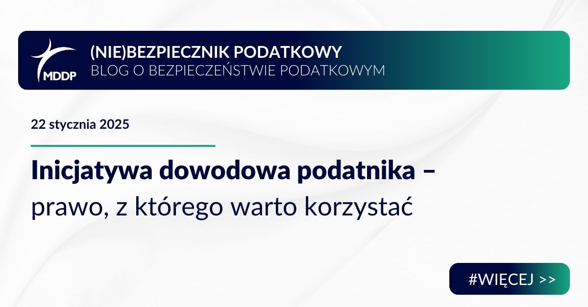 Inicjatywa dowodowa podatnika – kluczowe prawo w postępowaniu podatkowym, umożliwiające aktywne kształtowanie materiału dowodowego i obronę interesów podatnika.