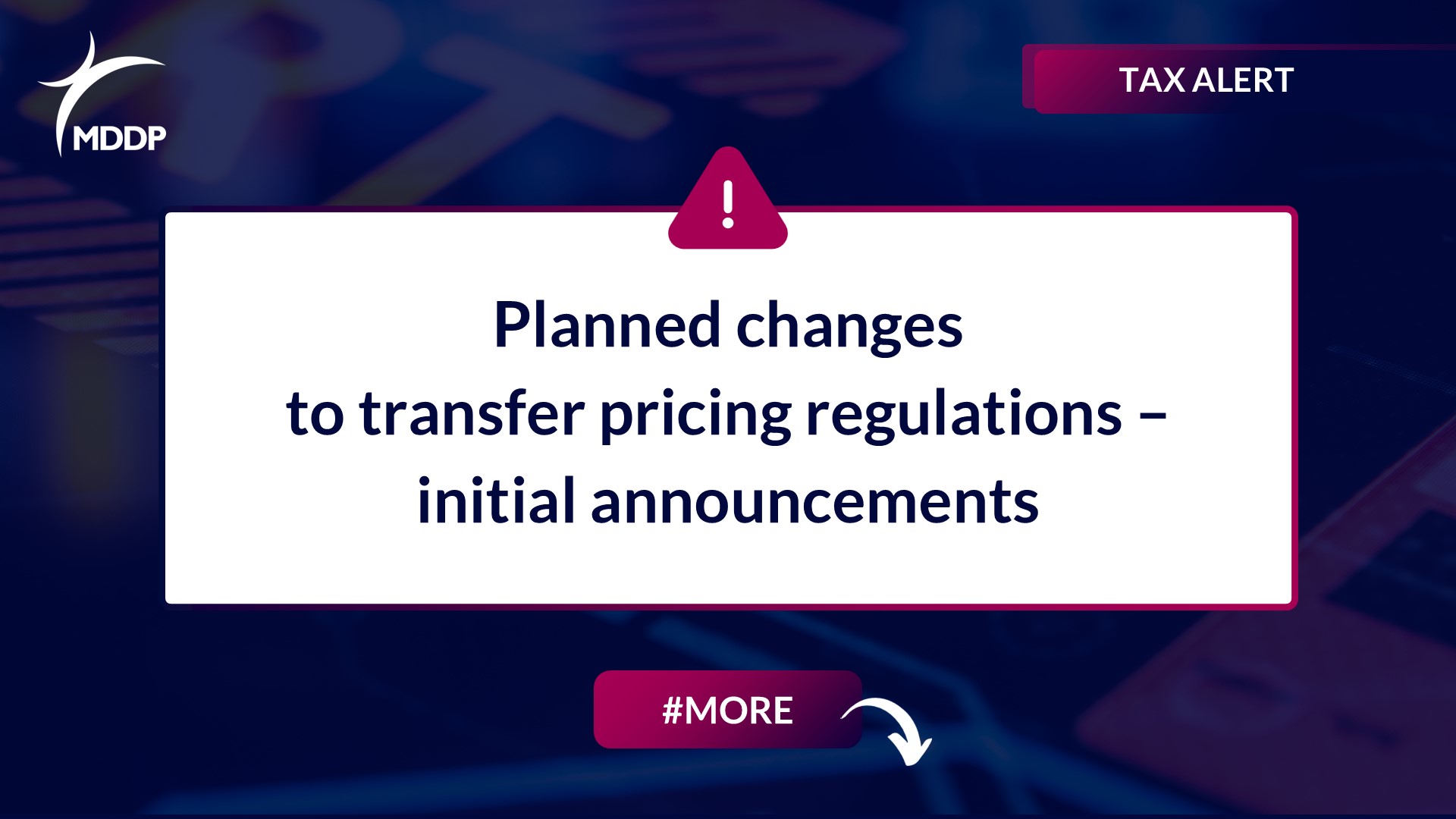 Planned changes to transfer pricing regulations – initial announcements
