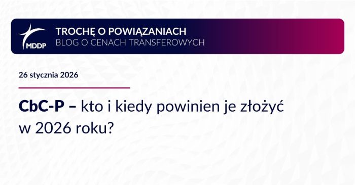 Termin na CBC-P za 2025 r. upływa 31 marca 2026 r.; sprawdź, kogo dotyczy obowiązek, jakie dane raportować i jakie grożą sankcje.