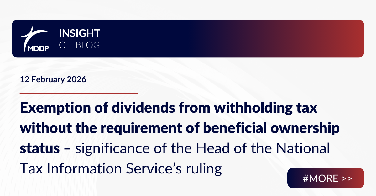 Exemption of dividends from withholding tax without the requirement of beneficial ownership status – significance of the Head of the National Tax Information Service’s ruling