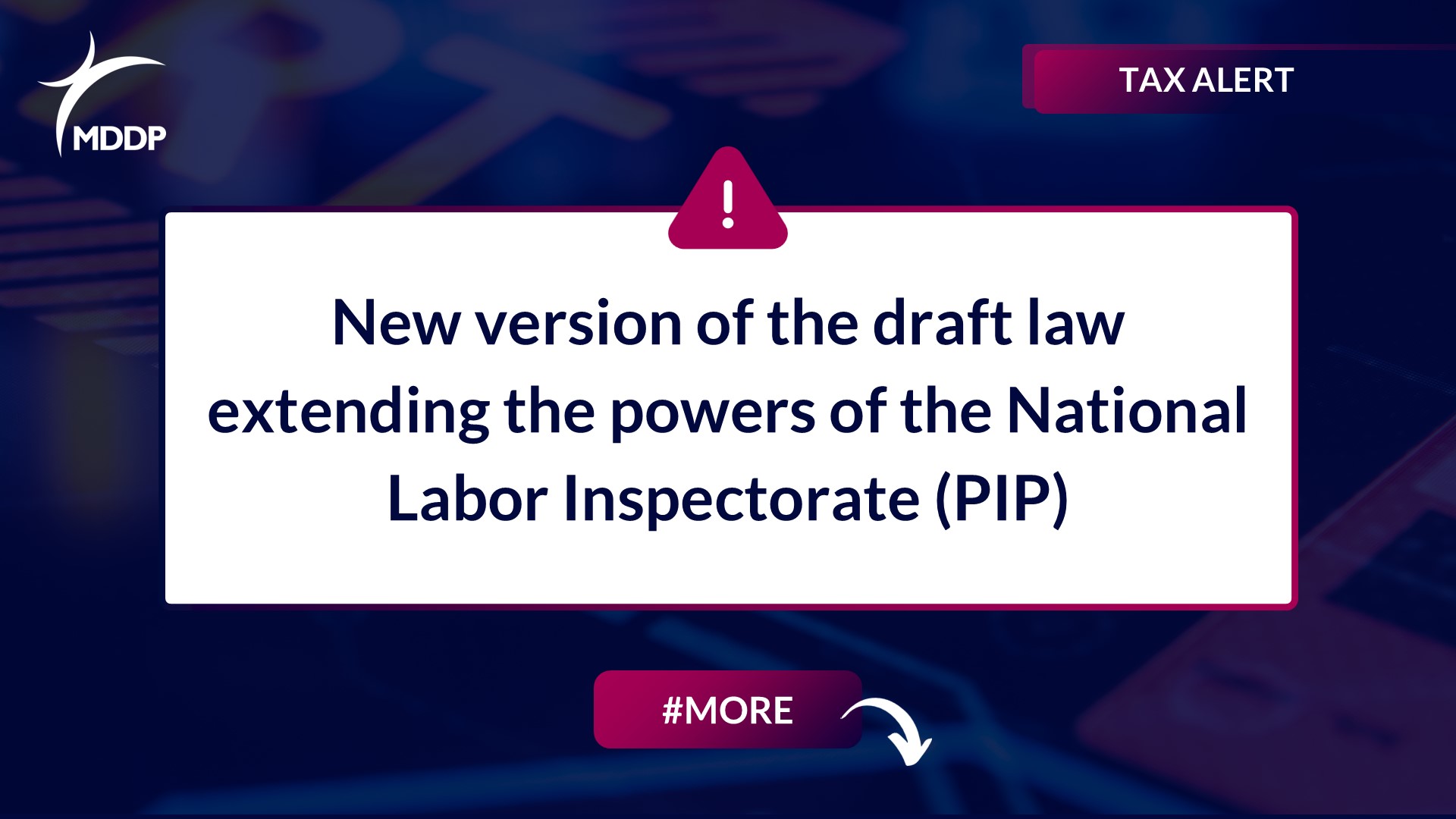 New version of the draft law extending the powers of the National Labor Inspectorate PIP New version of the draft law extending the powers of the National Labor Inspectorate (PIP)