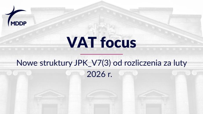 Nowe obowiązki JPK_V7(3) od rozliczenia za luty 2026 r. – zmiany w strukturze, oznaczenia KSeF oraz wątpliwości dotyczące transakcji międzynarodowych.