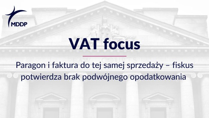 Paragon i faktura do tej samej sprzedaży: brak podwójnego VAT. Fiskus potwierdza – faktura z oznaczeniem FP nie zmienia podatku należnego.