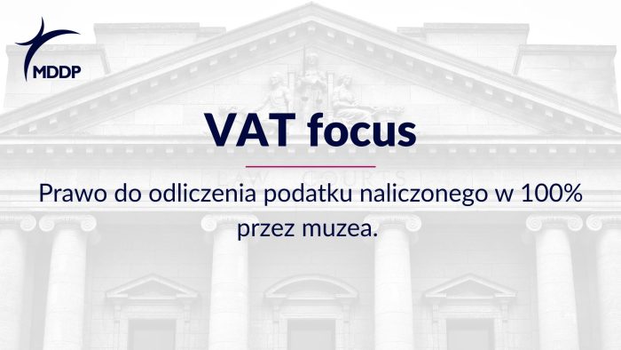 Muzea a VAT: brak prawa do 100% odliczenia bez wyłącznej działalności gospodarczej. NSA potwierdza obowiązek stosowania prewspółczynnika.