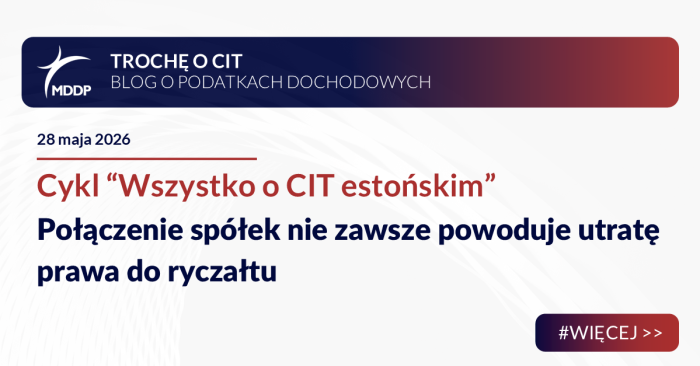 Połączenie spółek nie zawsze powoduje utratę prawa do ryczałtu