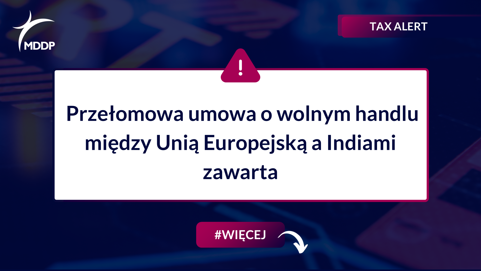 Przełomowa umowa o wolnym handlu między Unią Europejską a Indiami zawarta
