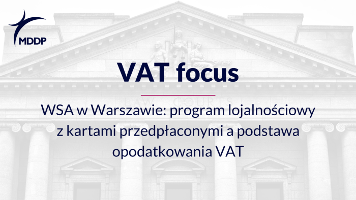 WSA w Warszawie: program lojalnościowy z kartami przedpłaconymi a podstawa opodatkowania VAT